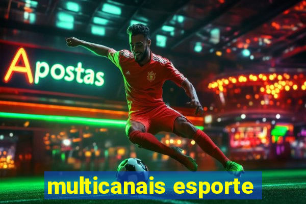 multicanais esporte